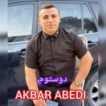 دانلود آهنگ ترکی اکبر عابدی به نام دوستوم