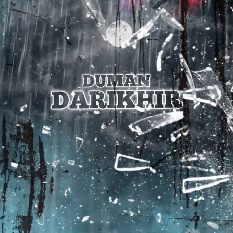 دانلود آهنگ ترکی دومان به نام داریخیر