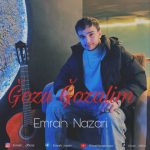 دانلود آهنگ ترکی امراه نظری به نام گوزو گوزلیم دانلود آهنگ ترکی امراه نظری به نام گوزو گوزلیم