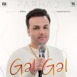 دانلود آهنگ ترکی فرهاد داداشی به نام گل گل