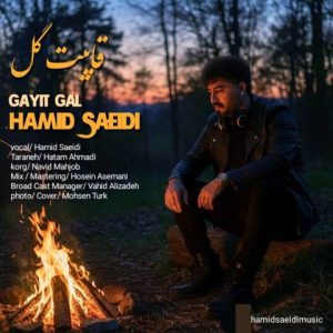 دانلود آهنگ ترکی حمید سعیدی به نام قاییت گل