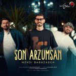 دانلود آهنگ ترکی مهدی بابازاده به نام سون آرزومسان