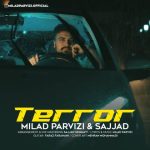 دانلود آهنگ میلاد پرویزی و سجاد به نام ترور دانلود آهنگ میلاد پرویزی و سجاد به نام ترور