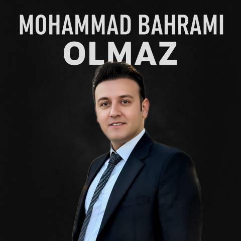دانلود آهنگ ترکی محمد بهرامی به نام اولماز