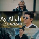 دانلود آهنگ ترکی رضا عزیزان به نام آی الله