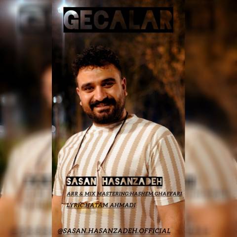 دانلود آهنگ ترکی ساسان حسن زاده به نام گئجه لر