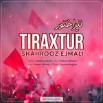 دانلود آهنگ ترکی شهروز اجمالی به نام تیراختور