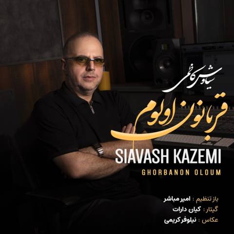 دانلود آهنگ ترکی سیاوش کاظمی به نام قربانون اولوم