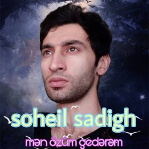 دانلود آهنگ ترکی سهیل صدیق به نام من اوزوم گدرم