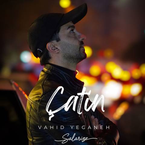 دانلود آهنگ ترکی وحید یگانه به نام چتین دانلود آهنگ ترکی وحید یگانه به نام چتین